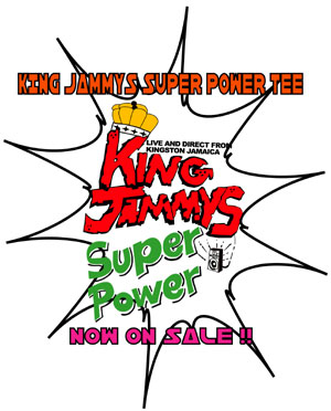 KING JAMMY SUPER POWER TEE���١�